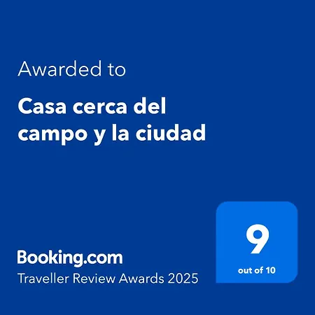 Casa Cerca Del Campo Y La Ciudad * Santidad